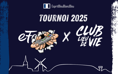 Club Lieu de Vie – Inscriptions au tournoi eFoot